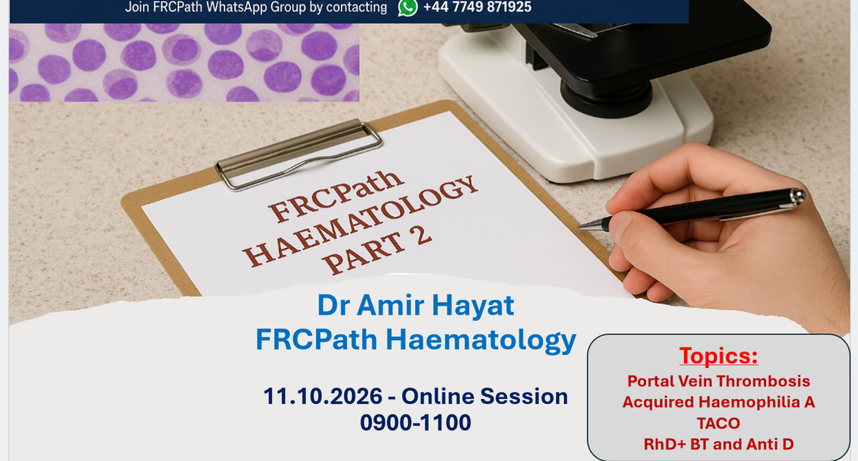 FRCPath Haem Part 2 Spring 2027 Session-02 Hand T